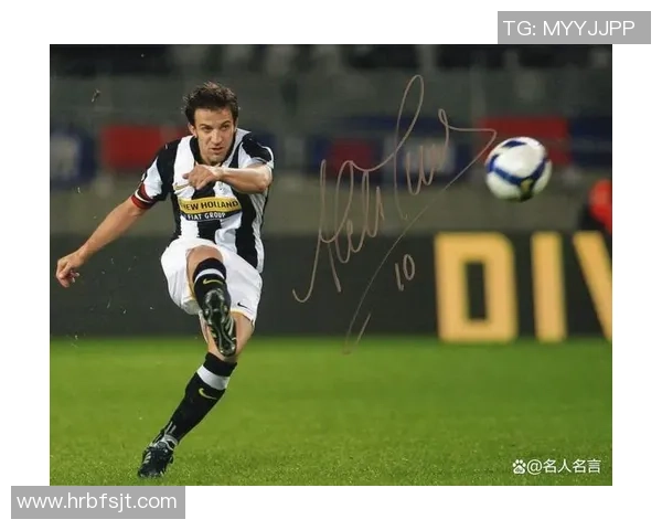 尤文图斯足球明星回顾与成就分析盘点精彩瞬间与传奇故事